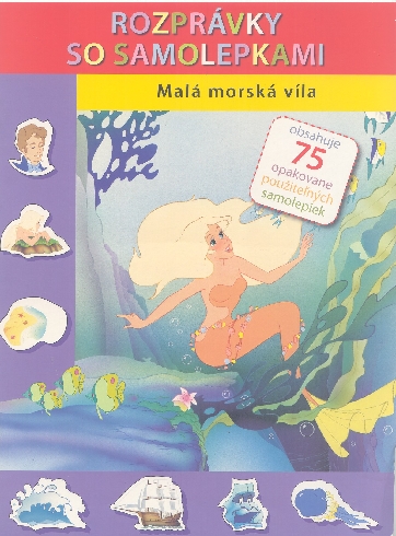 ROZPRAVKY SO SAMOLEPKAMI-MALA MORSKA VILA