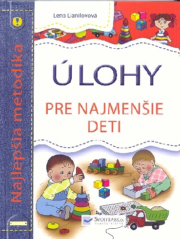 ULOHY PRE NAJMENSIE DETI