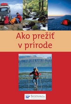 AKO PREZIT V PRIRODE