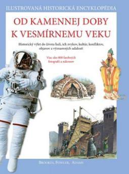 OD KAMENNEJ DOBY K VESMIRNEMU VEKU