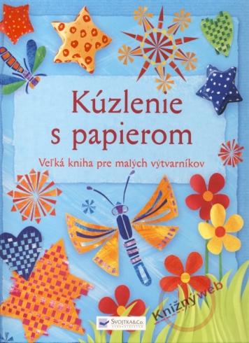 KUZLENIE S PAPIEROM