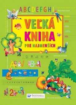 VELKA KNIHA PRE NAJMENSICH