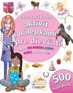 OBROVSKA KNIHA AKTIVIT S NALEPKAMI PRE DIEVCATA