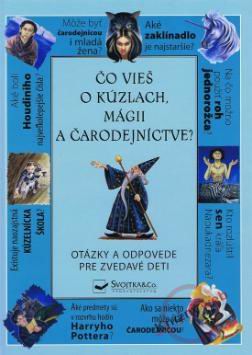 @CO VIES O KUZLACH, MAGII A CARODEJNICTVE?