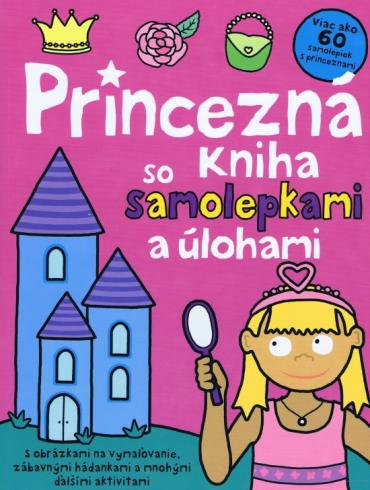 PRINCEZNA KNIHA SO SAMOLEPKAMI A ULOHAMI
