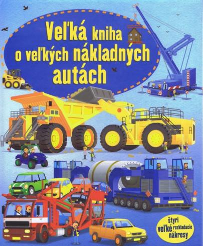 VELKA KNIHA O VELKYCH NAKLADNYCH AUTACH