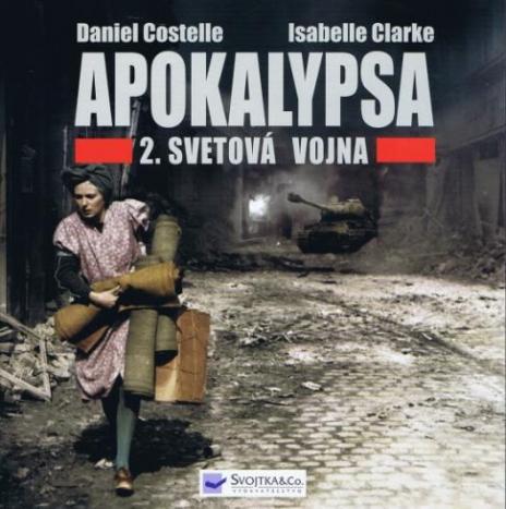 APOKALYPSA 2. SVETOVA VOJNA