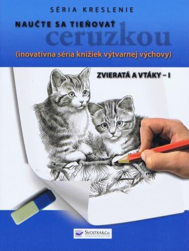 NAUCTE SA TIENOVAT CERUZKOU ZVIERATA A VTAKY - I