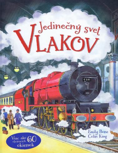 JEDINECNY SVET VLAKOV