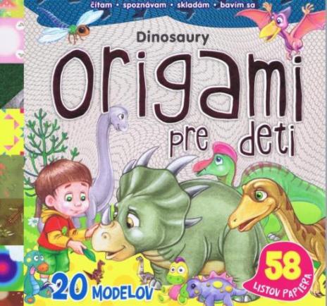 ORIGAMI PRE DETI - DINOSAURY