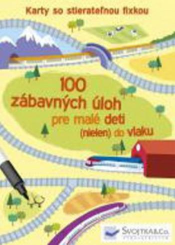 100 ZABAVNYCH ULOH PRE MALE DETI (NIELEN) VO VLAKU