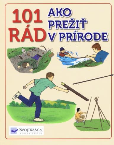 101 RAD AKO PREZIT V PRIRODE