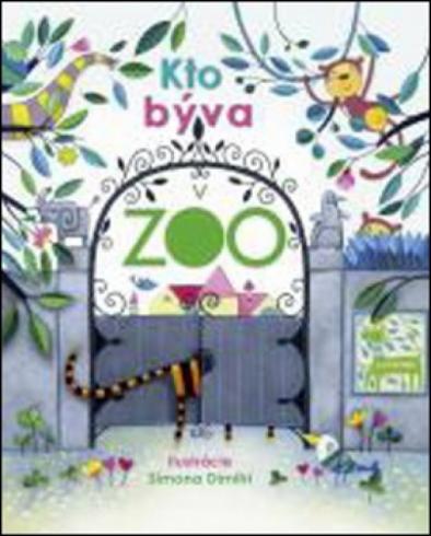 KTO BYVA V ZOO?