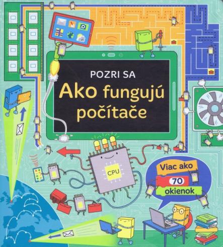 POZRI SA AKO FUNGUJU POCITACE