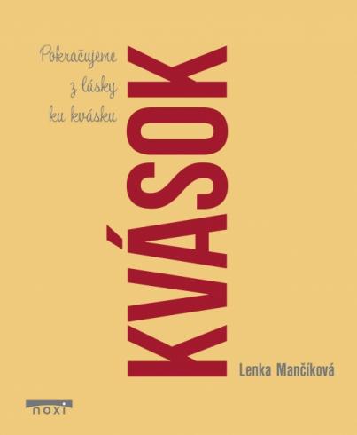 KVASOK - POKRACUJEME Z LASKY KU KVASKU