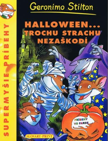 SUPERMYSIE PRIBEHY HALLOWEEN...TROCHU STRACHU NEZASKODI
