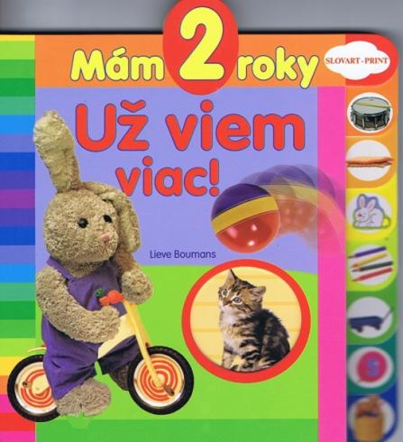 MAM 2. ROKY UZ VIEM VIAC!