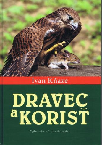 DRAVEC A KORIST