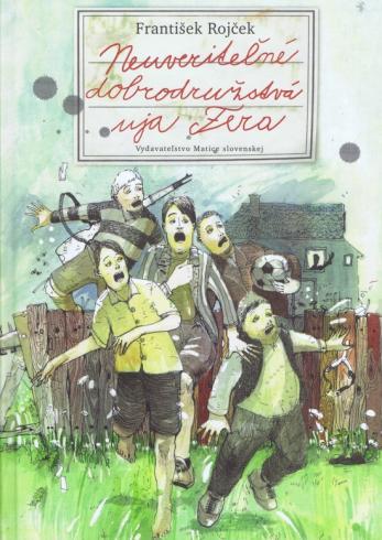 NEUVERITELNE DOBRODRUZSTVA UJA FERA