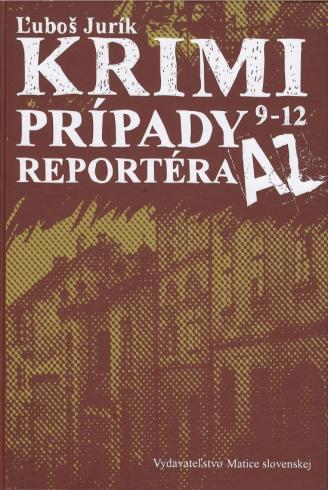 KRIMI PRIPADY REPORTERA AZ 9-12