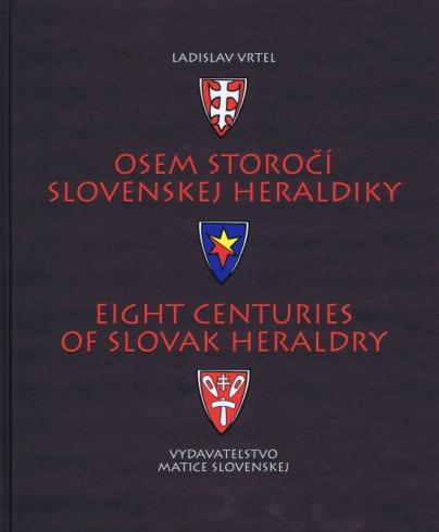 OSEM STOROCI SLOVENSKEJ HERALDIKY