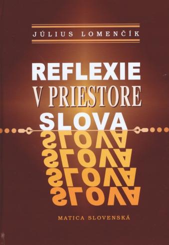 REFLEXIE V PRIESTORE SLOVA