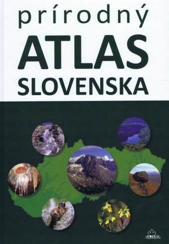 PRIRODNY ATLAS SLIVENSKA