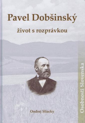 PAVEL DOBSINSKY ZIVOT S ROZPRAVKOU