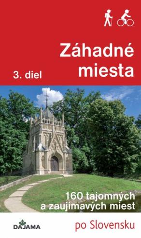 ZAHADNE MIESTA 3. DIEL