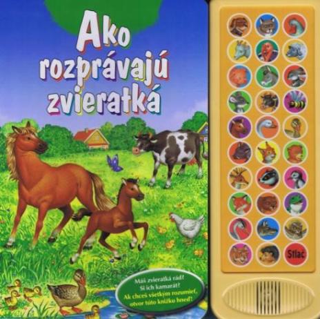 AKO ROZPRAVAJU ZVIERATKA