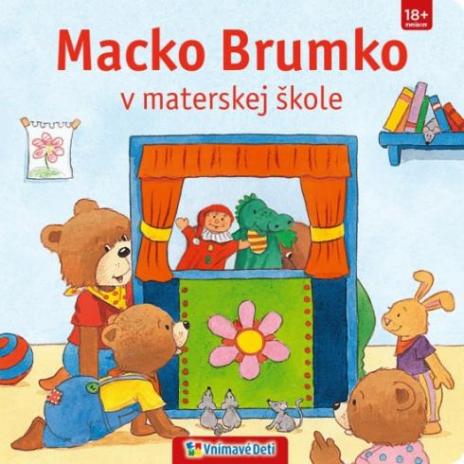 MACKO BRUMKO V MATERSKEJ SKOLE