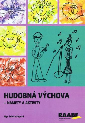 HUDOBNA VYCHOVA - NAMETY A AKTIVITY