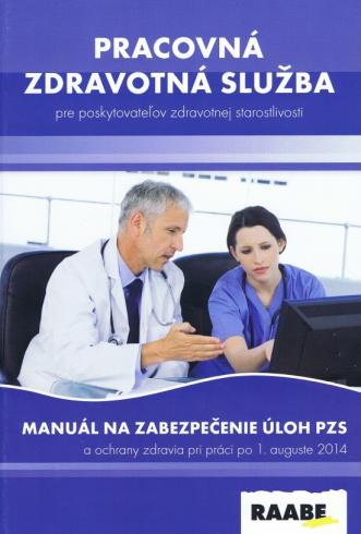 PRACOVNA ZDRAVOTNA SLUZBA PRE POSKYTOVATELOV ZDRAVOTNEJ STAROSTLIVOSTI