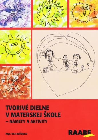 TVORIVE DIELNE V MATERSKEJ SKOLE