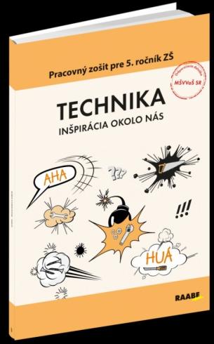 TECHNIKA PRACOVNY ZOSIT PRE 5. ROCNIK ZS INSPIRACIA OKOLO NAS