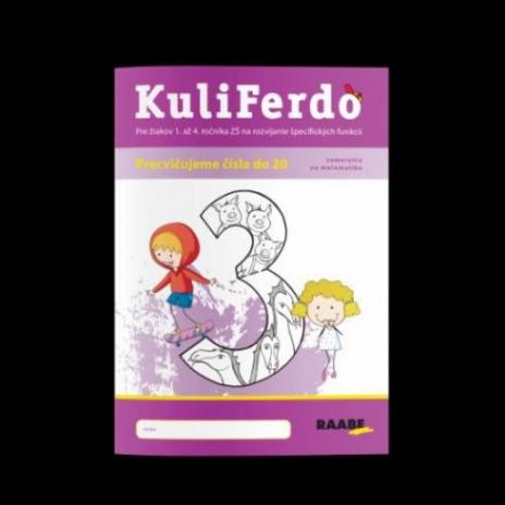 KULIFERDO PRE ZIAKOV 1. AZ 4. ZS - PRECVICUJEME CISLA DO 20