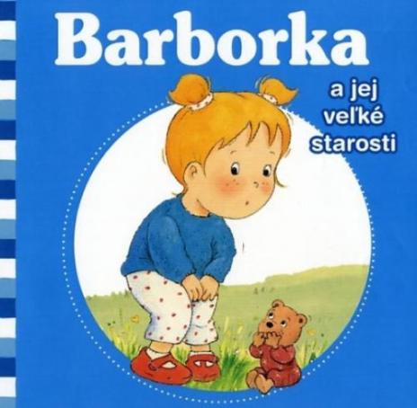 BARBORKA A JEJ VELKE STAROSTI