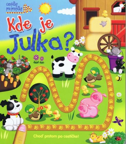 KDE JE JULKA?