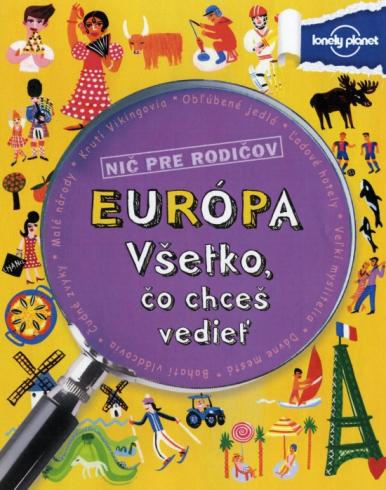 EUROPA - VSETKO, CO CHCES VEDIET
