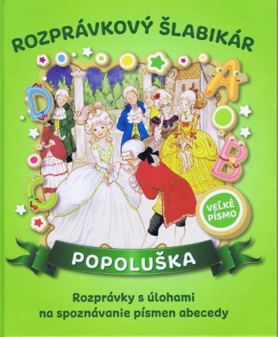 ROZPRAVKOVY SLABIKAR POPOLUSKA