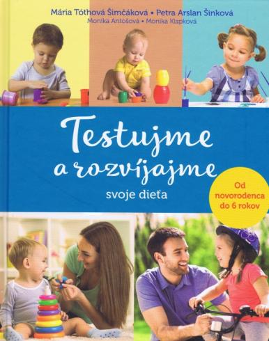 TESTUJEME A ROZVIJAME SVOJE DIETA