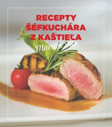 RECEPTY SEFKUCHARA Z KASTIELA