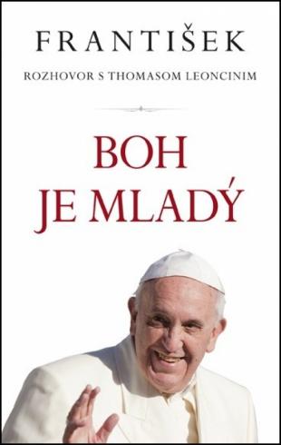 FRANTISEK - BOH JE MLADY
