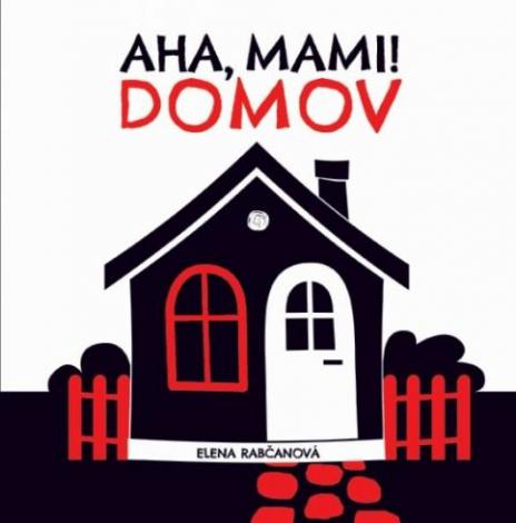 AHA, MAMI! DOMOV