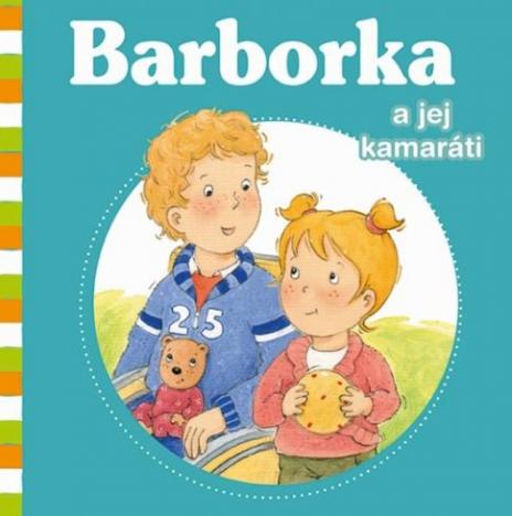 BARBORKA A JEJ KAMARATI