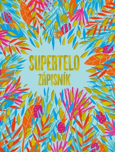 SUPERTELO ZAPISNIK
