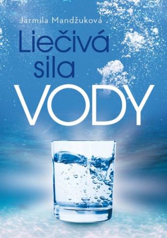 LIECIVA SILA VODY