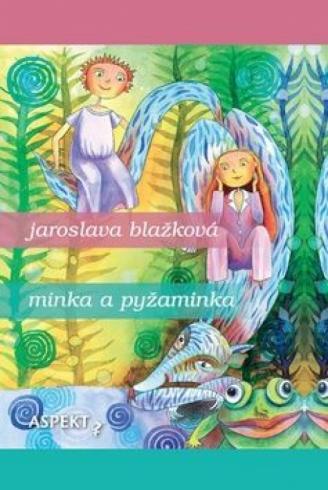 MINKA A PYZAMINKA