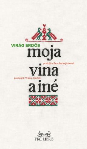 MOJA VINA A INE