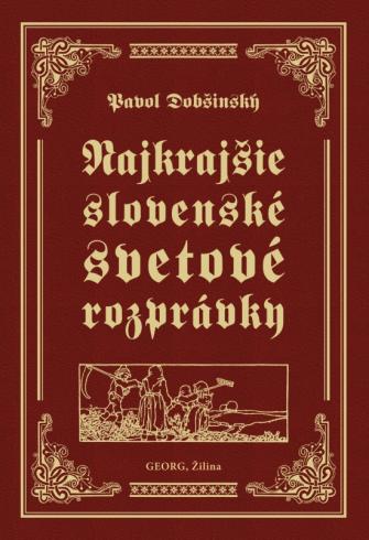 NAJKRAJSIE SLOVENSKE SVETOVE ROZPRAVKY